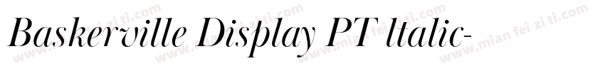 Baskerville Display PT ltalic字体转换